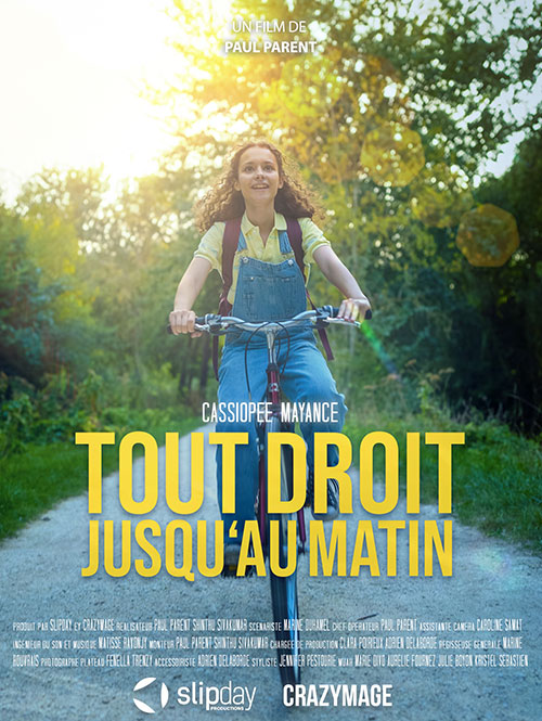 Tout droit jusqu'au matin